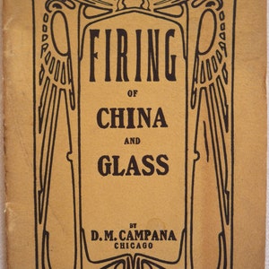 Firing of China and Glass