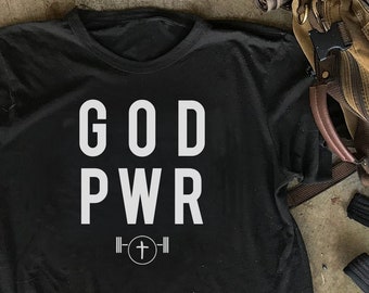 God Pwr, Christian Shirts, Fitness Gifts, Powerlifting Shirt, Gym Shirt, Christian Workout, Christian Shirts For Men, Mens Christian Shirt