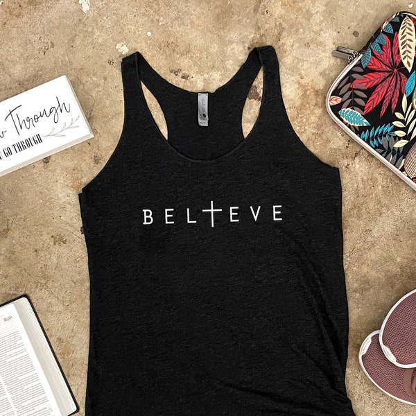 Believe, Inspirational Christian Tank For Women, Cross Tank Top, Christian Gift For Women, Christian Apparel, Racerback