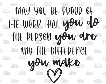 Digital Download, Be Proud, Hard Worker, You Are, You Do, You Make