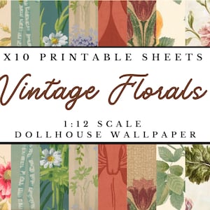 Vintage Floral Dollhouse 1:12th Scale Wallpaper x10 A4 Printable Digital Download Sheets | Miniature Flower Antique Victorian Craft Paper