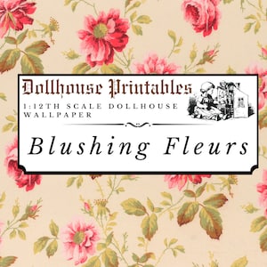 Blushing Fluers Dollhouse 1:12 Scale Wallpaper Digital Download Sheets | Antique Vintage Pink Flower Miniature Scrapbook Paper