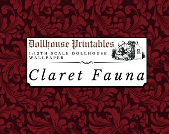 Claret Fauna Dollhouse 1:12 Scale Wallpaper Digital Download Sheets | Gothic Victorian Burgundy Red Floral Pattern Miniature Scrapbook Paper