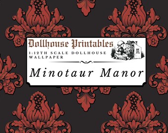 Minotaur Manor Dollhouse 1:12 Scale Wallpaper Digital Download Sheets | Gothic Victorian Red & Black Miniature Scrapbook Paper Printables