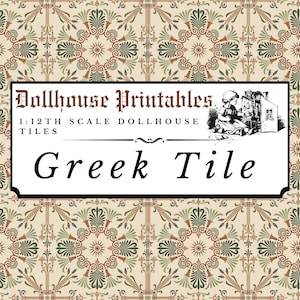 Pode incluir: Um design imprimível para azulejos de casa de bonecas em escala 1:12. O design apresenta um padrão repetitivo de motivos gregos em verde, marrom e branco. O texto "Dollhouse Printables 1:12th Scale Dollhouse Tiles Greek Tile" é exibido em um rótulo branco.