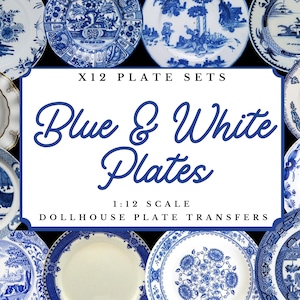 Blau & Weiß Puppenhaus druckbare Platten Maßstab 1:12 Transfers | A4 Digitaler PDF Download | Miniatur Antike chinesisches Porzellan Keramik Delft