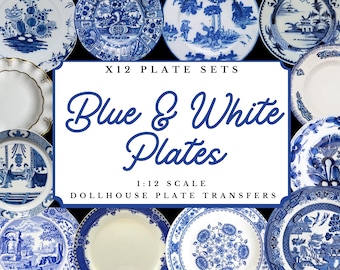 Blue & White Dollhouse Printable Plates 1:12 Scale Transfers | A4 Digital PDF Download | Miniature Antique Chinese Porcelain Ceramic Delft