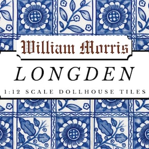 May include: A white label with blue trim and the text "William Morris Longden 1:12 Scale Dollhouse Tiles" on a background of blue and white patterned tiles.