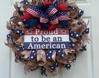 Patriotic Wreath, Proud to Be An American Wreath, USA Wreath, 4th of July Wreath, Summer Wreath, Front Door Wreath, Everyday Wreath