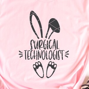 Easter Bunny Surgical Technologist svg & clip art Surgical Tech operating room OR tech surgery rabbit svg dxf png cut file