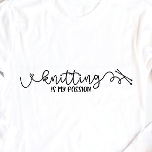 Stricken ist meine Leidenschaft SVG & Clip Art Garn svg stricken svg Stricken druckbare Design Dxf Png Schnittdatei