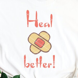 Get Well svg Heal Better svg se sentir mieux bandage santé guérison cancer chirurgie hôpital médical svg dxf png couper fichier clip art imprimable