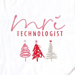 Christmas MRI Technologist svg cut file xmas trees holiday Magnetic Resonance Imaging radiology dxf png cricut download sublimation