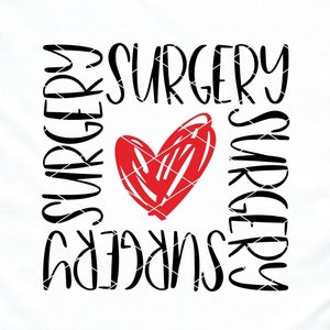 Love Surgery svg cut file Surgical Technologist OR nurse operating room tech scalpel forceps surgery cricut cuttable dxf png