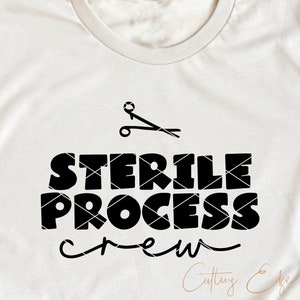 Sterile Processing Crew svg cut file png dxf SPD Technician Sterilization autoclave hospital central services cricut download clip art