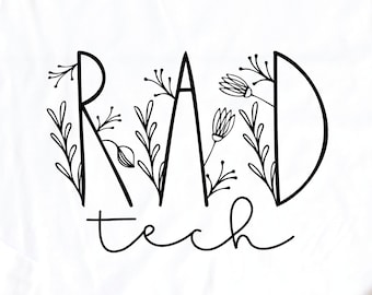 Radiology Tech svg cut file x-ray tech radiologic tech technologist imaging mri flower floral dxf png cricut file download sublimation clip