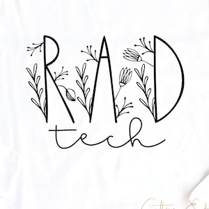 Radiology Tech svg cut file x-ray tech radiologic tech technologist imaging mri flower floral dxf png cricut file download sublimation clip