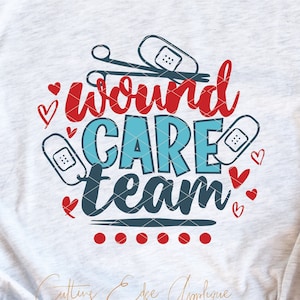 Wound Care Team svg cut file png dxf technician cricut file clip art download printable