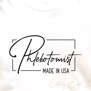 Phlebotomist Made In USA svg cut file Phlebotomy Technician tech PBT medical lab laboratory dxf png cricut file download clip art printable