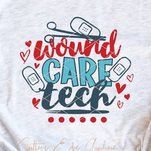 Wound Care Tech svg cut file png dxf technician cricut file clip art download printable