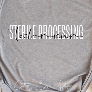 Sterile Processing Technician svg cut file Sterilization Tech SPD hospital central services modern dxf png cricut file download printable
