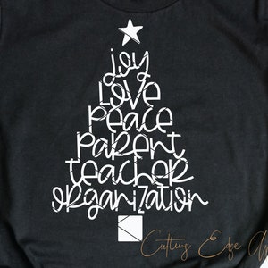 Weihnachten PTO svg geschnitten Datei png dxf Eltern Lehrer Organisation Freude Liebe Frieden Baum Urlaub Schule Shirt PTA Mom Crew Squad download