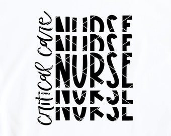 Critical Care Nurse svg & clip art RN APRN ICU intensive cardiac surgical trauma med surg care unit flight nurse stacked dxf png cut file