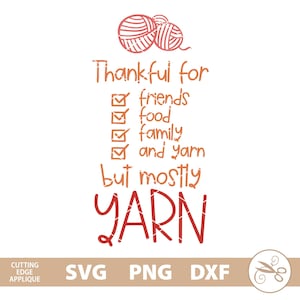 Thankful For Yarn svg, häkeln svg, stricken svg, Stricken svg, Thanksgiving Wolle druckbare Design dxf png Clip Art Sublimation