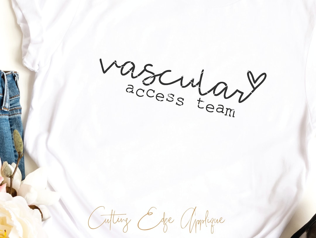Vascular Access Team Svg Cut File Nurse PA PICC Hand Lettered Etsy