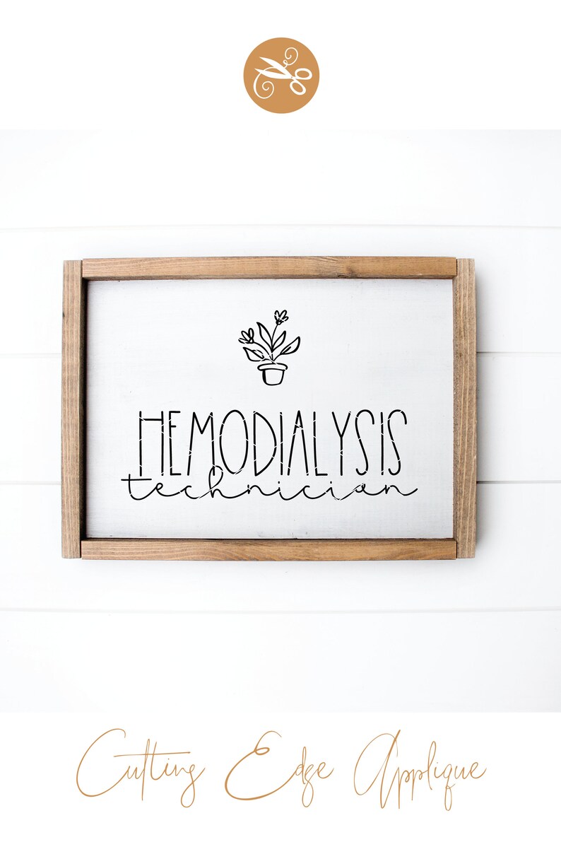 Dialysis Tech svg & clip art Clinical Hemodialysis Technician | Etsy