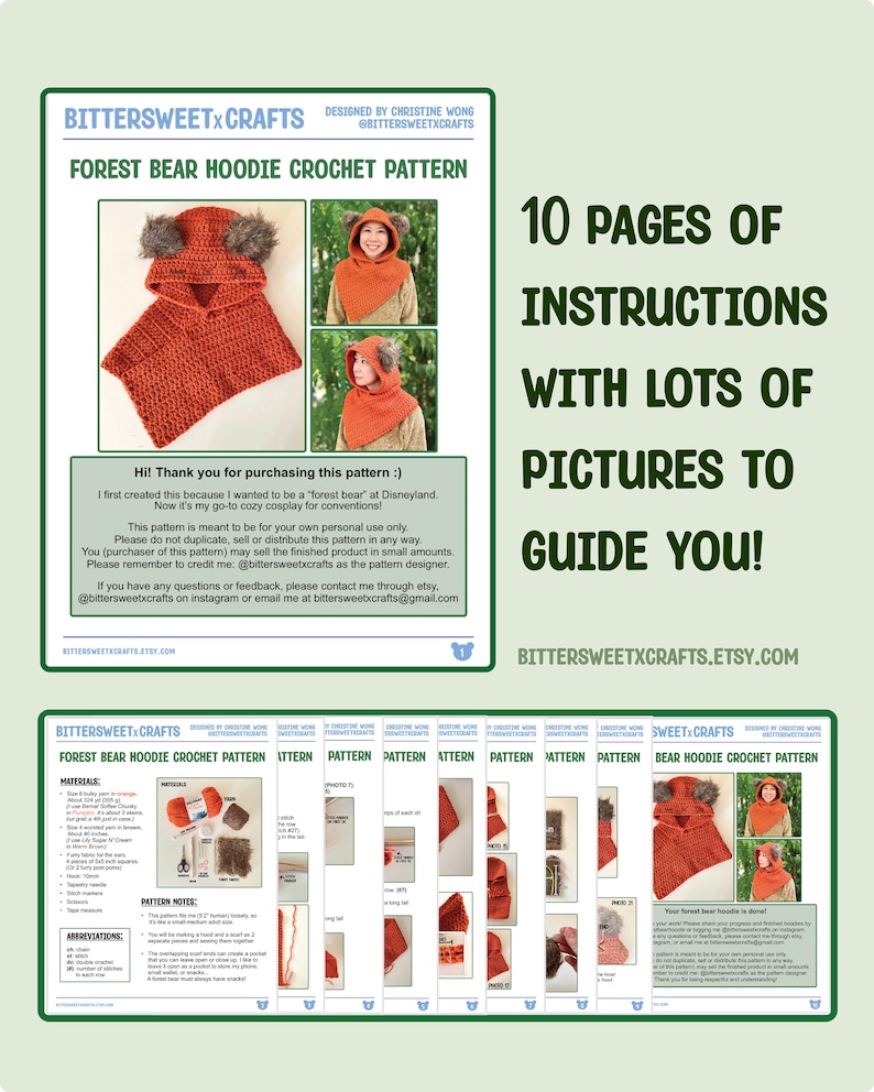 May include: A crochet pattern for a forest bear hoodie. The pattern includes 10 pages of instructions and lots of pictures to guide you. The pattern is available on Etsy.