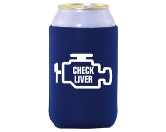 Skinny & Standard Neoprene Can Coolers - Check Liver - Check Engine Light