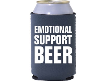 Skinny & Standard Neoprene Can Coolers - Emotional Support Beer