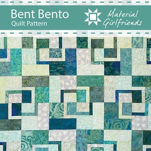 BENT BENTO Quilt Pattern, Modern Quilt Pattern, By Material Girlfriends, Layer Cake Friendly, 9 Layout Options, Multiple Size Formula
