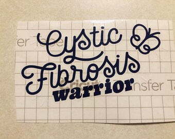 Cystic Fibrosis Warrior Vinyl Decal