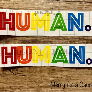 Pride Human Awareness Vinyl Decal
