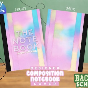 May include: A designer composition notebook cover with a pastel tie-dye design. The front cover features the text "THE NOTE BOOK" and "MARC JACOBS". The back cover has a similar design. The notebook is black and pink with blue and yellow accents. The words "BACK TO SCHOOL" are also visible.