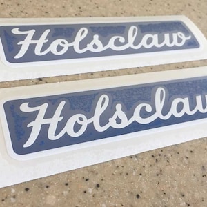 Holsclaw Vintage Boat Trailer Decals Die-Cut Vinyl 6&quot; 2-Pak Chose your Color!