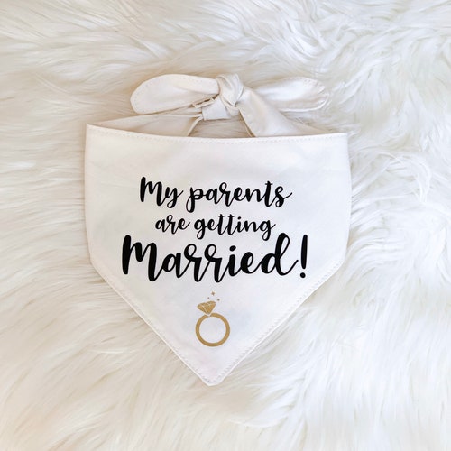 Dog Engagement Bandana My Parents Are Getting Etsy