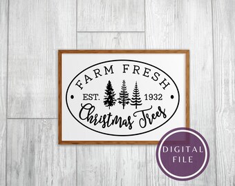 farm fresh trees svg, svg christmas, vintage christmas print, christmas trees svg, farmhouse christmas svg, farm fresh christmas trees svg
