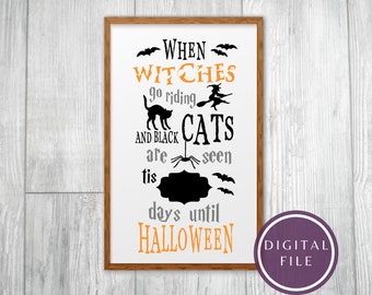 SVG Halloween Countdown print / vinyl halloween sign / Days until halloween / halloween calendar / halloween chalkboard / halloween png