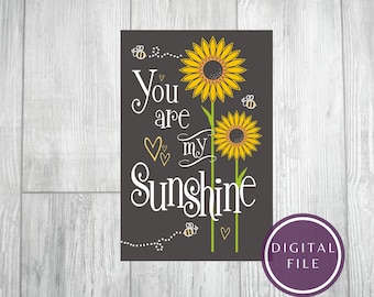 SVG You are my sunshine / Digital print sunflowers  / Sunshine print / Sunflowers svg / You are my sunshine / sunshine png / sunflowers eps