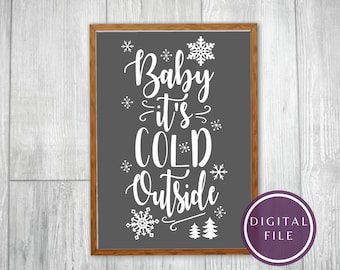 Calligraphy Print Handmade Paper Print Deckled Edge Wall Art Watercolor Print Baby It/'s Cold Outside Print Handmade Paper