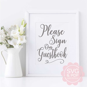 sign guestbook svg, guestbook pdf print, wedding svg, wedding guestbook print, wedding print, wedding pdf, please sign guestbook svg