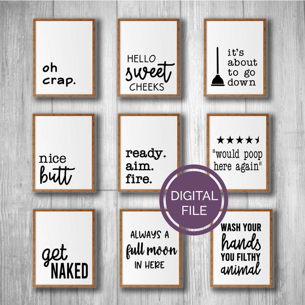 Bathroom Humor Set of 9 Digital Files / bathroom SVG cut files, DXF cut file included, PDF bathroom images for print, png images for print