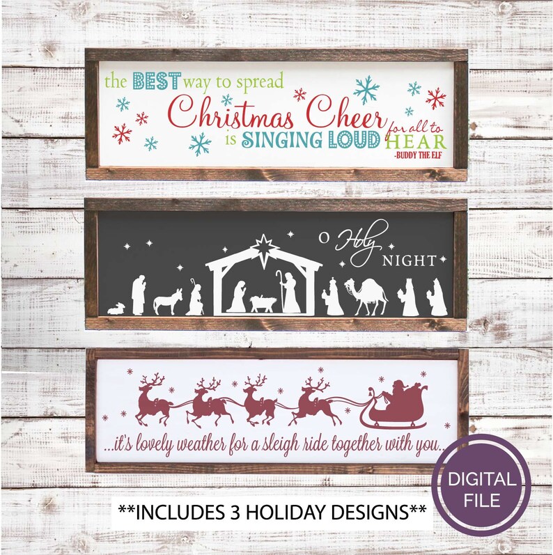 K&ouml;nnte beinhalten: Drei digitale Weihnachts-Schilddesigns. Das erste Schild ist wei&szlig; mit roter und blauer Schrift, die lautet "the BEST way to spread Christmas Cheer for all to is SINGING LOUD HEAR -BUDDY THE ELF". Das zweite Schild ist schwarz mit wei&szlig;er Schrift, die lautet "O Holy NIGHT" und einer Krippe. Das dritte Schild ist wei&szlig; mit roter Schrift, die lautet "...it's lovely weather for a sleigh ride together with you..." und einer roten Silhouette des Weihnachtsmanns in einem Schlitten, der von Rentieren gezogen wird.