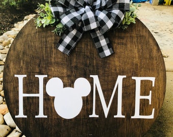 18” Disney Inspired Home Sign, Disney Home Sign, Door Sign, Porch Decor, Mickey Mouse Sign, Housewarming Gift