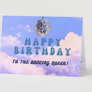 Happy Birthday Dancing Queen Card Mama Mia Dancer Girl for Her sister friend fun disco party mom daughter young custom personalized digital