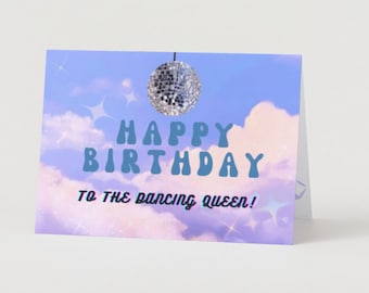 Happy Birthday Dancing Queen Karte Mama Mia Dancer Girl für ihre Schwester Freundin Spaß Disco Party Mama Tochter junge individuell personalisiert digital