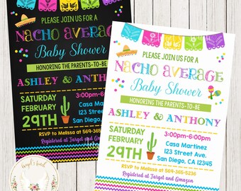 May include: A colorful invitation for a baby shower with the text "Nacho Average Baby Shower" honoring Ashley and Anthony. The invitation includes a cactus, maracas, and a sombrero. The event is scheduled for Saturday, February 29th from 3:00pm to 6:00pm at Casa Martinez, 123 Street Ave, San Diego, CA 12345. RSVP to Melissa at 569-365-5236. Registered at Target and Amazon.